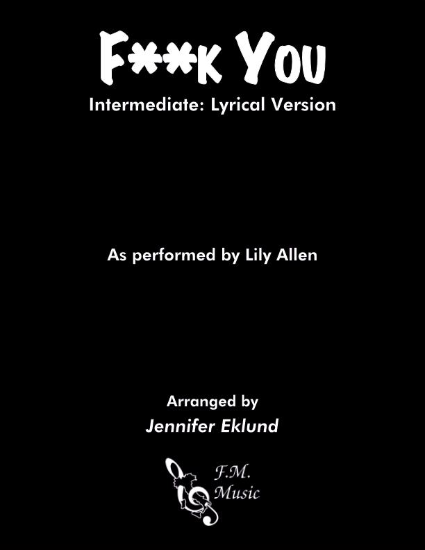 F**k You (Intermediate: Lyrical Version)